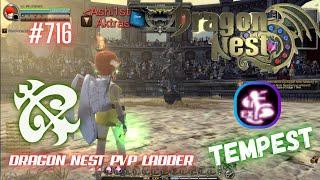 #716 Tempest PVP Ladder ~ God Game Dragon Nest