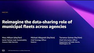 AWS Summit DC 2022 - Reimagine the data-sharing role of municipal fleets across agencies