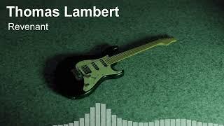 Thomas Lambert - Revenant