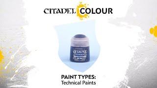 Citadel Colour – Technical Paints