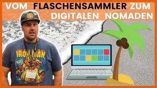 Digitaler Nomade werden mit 0 Startkapital - Ex-Flaschensammler Michael Kotzur im Interview