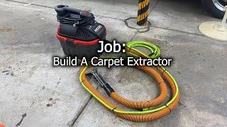 Build a "Professional" Automotive Detailing Carpet and Upholstery Extractor For As Low As $170