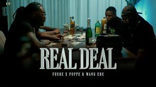 Fuure x Poppe & Wang Ede - Real Deal (Prod. by TMG)