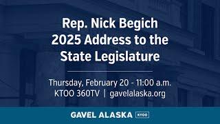 2025 U.S. Rep. Nick Begich address to the Alaska State Legislature