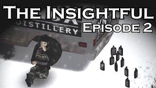 The Insightful Episode 2 | Project Zomboid Movie