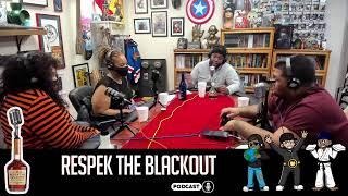 Respek the Blackout Ep. 55 w/ Rice Bunny & iBeauty