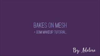 Bakes on Mesh & Makeup Tutorial / Second Life