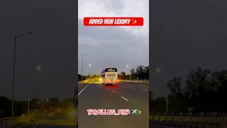 Added 2 New Luxury bus ️ ll Shreenath Travels #reels #viral #trending #viralreels #trendingreels