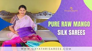 Pure Raw Mango Silk Sarees. Price Starting Fron Rs.12,150/-  | #GayathriReddy |