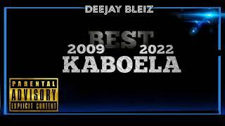 KABOELA•MIX 2009-2022 By Dj BLEIZ