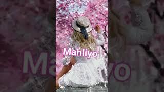 Mahliyo ismiga video.