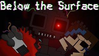 Below The Surface (Minecraft/FNaS Animation)(Read desc. for story)