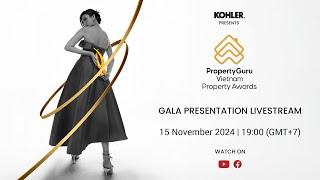 10th PropertyGuru Vietnam Property Awards 2024 - Gala Presentation Livestream