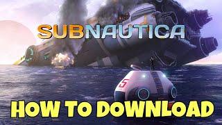 HOW TO INSTALL AND PLAY SUBNAUTICA FULL GAME FOR PC/LAPTOP