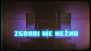 SevdahBABY x Ksenia - Zgrabi me nežno [OFFICIAL LYRICS VIDEO]