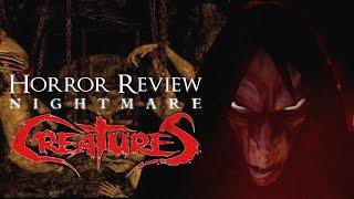 Horror Review: Nightmare Creatures