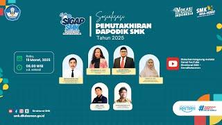 SIGAP SMK - Sosialisasi Pemutakhiran DAPODIK SMK Tahun 2025