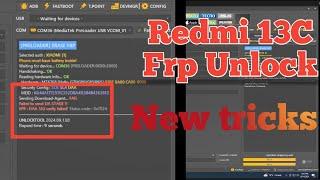 Redmi 13C FRP by Unlock tool New tricks