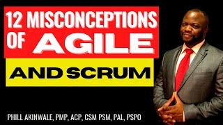 12 Common Misconceptions in AGILE (& Scrum Essentials)