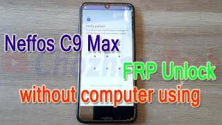 Unlock The Impossible: Bypass TP-LINK Neffos C9Max FRP the EASY Way!