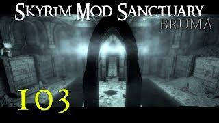 SKYRIM MOD SANCTUARY #103 : Beyond Skyrim - Bruma