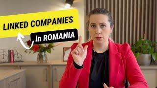 What Are Linked Companies In Romania And How Do They Affect You?