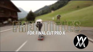 Free Titles for Final Cut Pro X