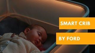 Your Baby Will Love the MAX Motor Dreams Smart Crib from Ford