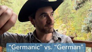 Germanic vs German