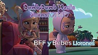 Dumb Dumb Mazie Jenna(Y) MV BFF y Bebés Llorones