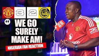 MANCHESTER UNITED 3-2 BODO ( Henry - NIGERIAN FAN REACTION) EUROPA LEAGUE - 2024-2025 HIGHLIGHTS