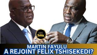 HKTODAY 26/08: MATCH EBALUKI, MARTIN FAYUL A REJOINT FELIX TSHISEKEDI?