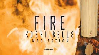 FIRE element Koshi Wind Chimes Meditation - Balancing the Emotional Energy