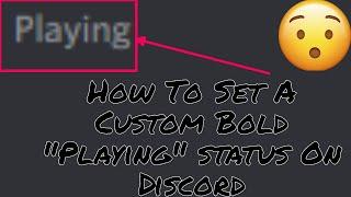 How To Make A Custom Playing Status On Discord!!