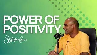 Power of Positivity | S.B. Keshava Swami at @ujyoutube, May 2024