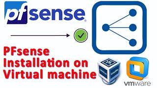 pfsense firewall setup in vmware | pfsense virtual machine setup