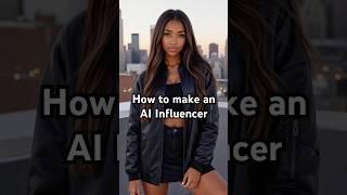 Create an AI Influencer in less than 60 seconds!