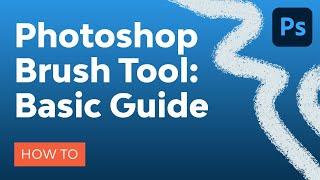 Photoshop Brush Tool: A Basic Guide