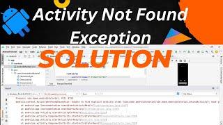 activity not found exception in android studio | fatal exception in android studio in manifest file