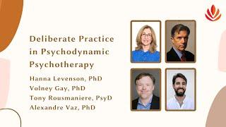 Deliberate Practice for Psychodynamic Psychotherapy [February 2023 Webinar]