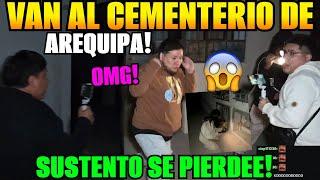 Kingteka irl en CEMENTERIO DE AREQUIPA!Sustento se pierde!