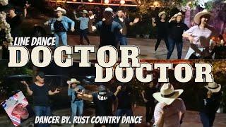 DOCTOR DOCTOR LINE DANCE - by. RUST COUNTRY DANCE