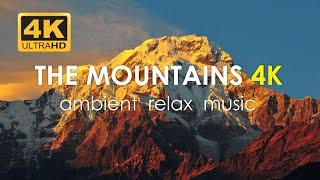 The mountains 4kAmbient. Meditation Music | Горы и пейзажи в 4k. Музыка для медитации