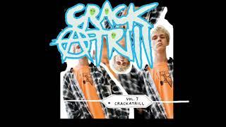 Crack a Trill - Anti