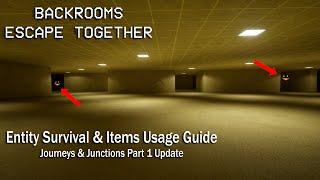 Backrooms: Escape Together - Entity Survival & Item Usage Guide