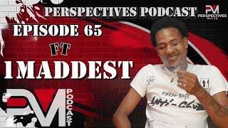 1Maddest Talks  Story Trinibad Music Incarceration Being a Muslim & More Perspectives Podcast EP65