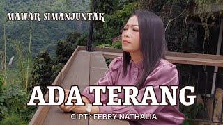 Ada Terang - Mawar Simanjuntak - lagu rohani terbaru 2024 - Lagu Paskah