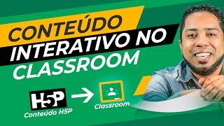 Como inserir o H5P no CLASSROOM - Google Classroom