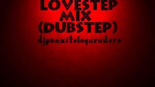 Lovestep Mix base (Dubstep)