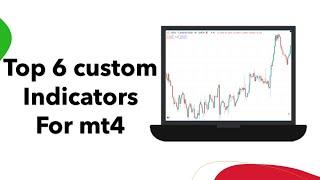 Top 6 Custom indicator must have for MT4 || By Default not available like Trading view